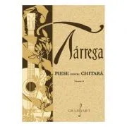 Piese pentru chitara Volumul 2 de Francisco Tarrega