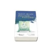 Povestirile Evei Luna, Isabel Allende de Isabel Allende