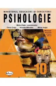 Psihologie - Clasa 10 - Manual de Mihai Anitei