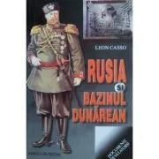 Rusia si bazinul dunarean de Leon Casso