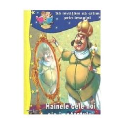 Sa invatam sa citim prin imagini. Hainele cele noi ale imparatului