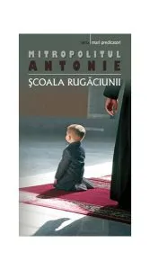 Şcoala rugăciunii