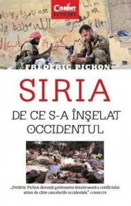 Siria. De ce s-a inselat Occidentul