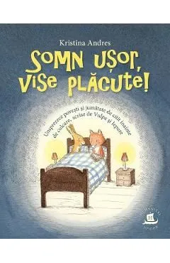 Somn usor, vise placute! de Kristina Andres