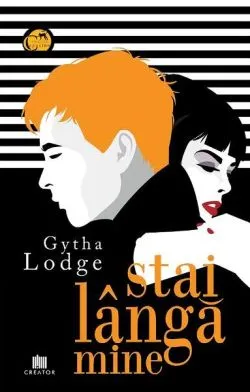 Stai lângă mine de Gytha Lodge