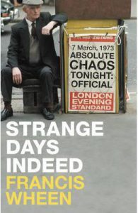 Strange Days Indeed: The Golden Age of Paranoia