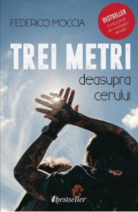 Trei metri deasupra cerului. Vol.1