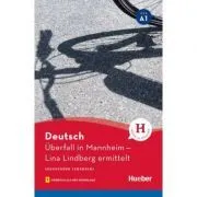 Uberfall in Mannheim Lektüre mit Audios online de Anne Schieckel