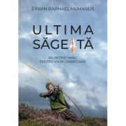 Ultima sageata