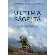 Ultima sageata de Erwin Raphael cmanus
