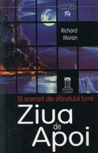 Ziua de Apoi - 10 scenarii ale sfarsitului lumii