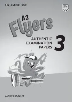 A2 Flyers, Answer Booklet for Revised Exam from 2018