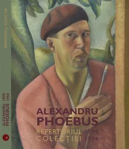Alexandru Phoebus 1899 – 1954 de Liliana Chiriac
