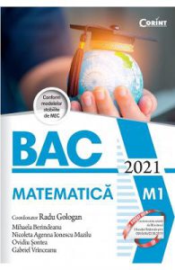 Bacalaureat 2021. Matematica M1