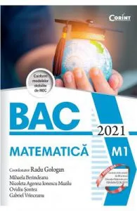 Bacalaureat 2021. Matematica M1