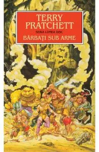 Barbati sub arme de Terry Pratchett