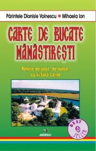Carte de bucate manastiresti de Mihaela Ion