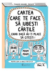 Cartea care te face să iubeşti cărţile chiar dacă nu-ţi place să citeşti
