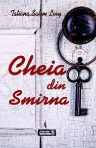 Cheia din Smirna de Tatiana Salem-Levy