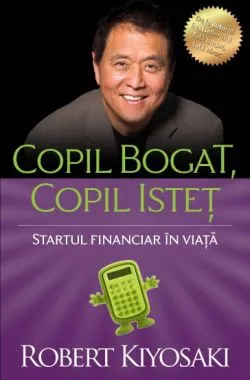 Copil bogat, copil istet. Editia a lV-a