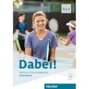 Dabei! A2. 2 Arbeitsbuch de Gabriele Kopp