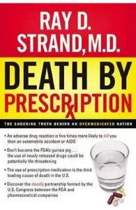 Death By Prescription de Ray Strand