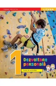 Dezvoltare personala - Clasa 1 - Caiet de activitati de Irina Vasile