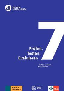 DLL 07: Prüfen, Testen, Evaluieren. Fort- und Weiterbildung weltweit. Buch mit DVD