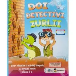Doi detectivi zurlii Activitati integrate pentru clasa a 2-a