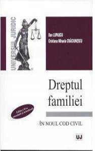 Dreptul familiei in noul Cod Civil. Editia a II-a