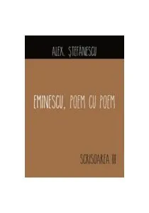 Eminescu, Poem cu Poem | Scrisoarea a III-a