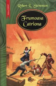 Frumoasa Catriona de Robert Louis Stevenson