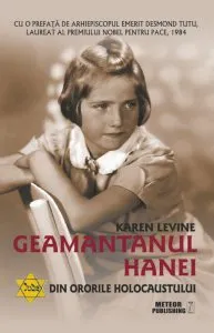 Geamantanul Hanei. Din ororile Holocaustului de Karen Levine