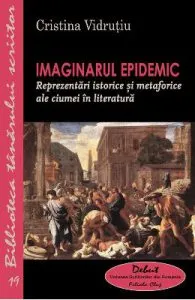 Imaginarul epidemic de Cristina Vidrutiu