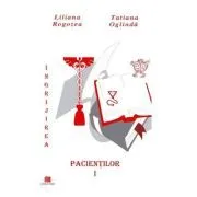Ingrijirea pacientilor. Volumul 1 de Liliana Rogozea