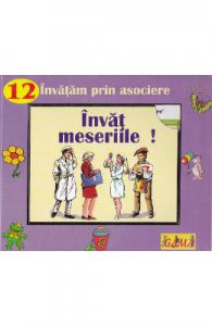 Invat meseriile!