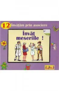 Invat meseriile!