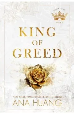 King of Greed. Kings of Sin #3 de Ana Huang