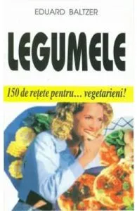 Legumele de Eduard Baltzer