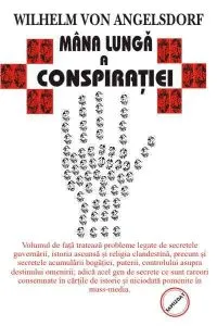 Mâna lungă a conspiraţiei