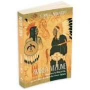 Marea Viziune. Povestea lui Black Elk, un om sfant al poporului Sioux Oglala