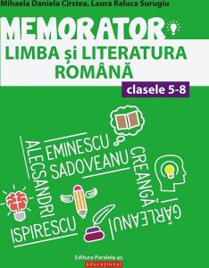 Memorator de limba și literatura română pentru clasele V-VIII