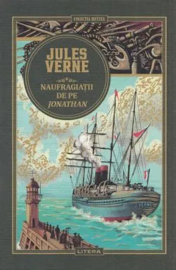 Naufragiatii de pe Jonathan de Jules Verne