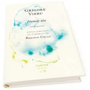 Numele tau de Grigore Vieru