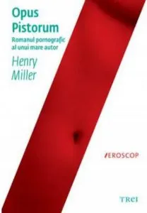 Opus pistorum de Henry Miller
