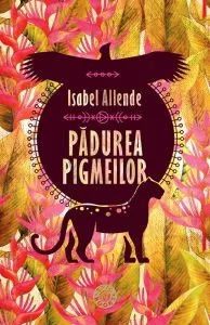 Padurea pigmeilor de Isabel Allende