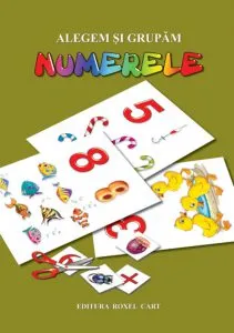 Planse didactice - Alegem si grupam numerele