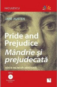 Pride and Prejudice - Mandrie si prejudecata (editie bilingva abreviata) - Audiobook inclus