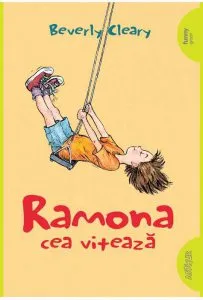 Ramona cea viteaza de Beverly Cleary