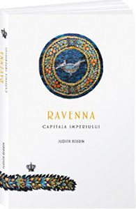 Ravenna, capitala imperiului
